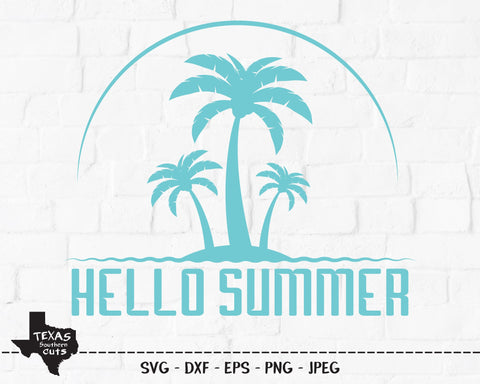 Hello Summer | Summer SVG SVG Texas Southern Cuts 