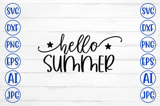 Hello Summer SVG Cut File SVG Syaman 