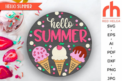 Hello Summer SVG, Door Sign Cut File, Ice Cream Corner DXF SVG RedHelgaArt 