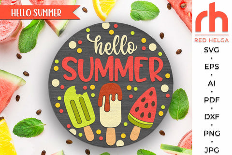 Hello Summer SVG, Door Sign Cut File, Popsicle DXF SVG RedHelgaArt 