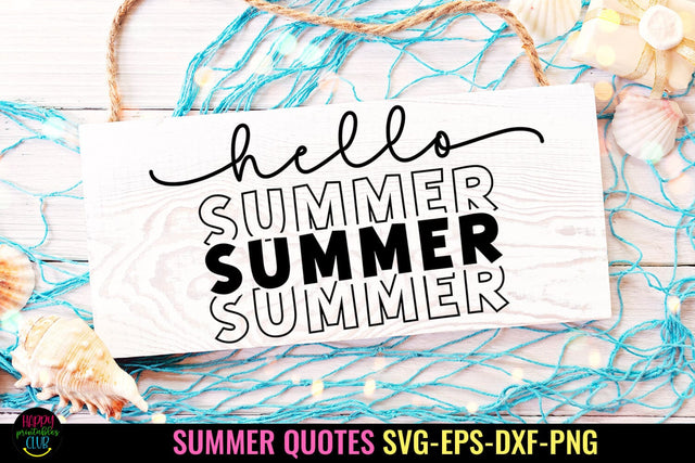 Hello Summer SVG I Beach SVG I Summer Quotes SVG SVG Happy Printables Club 