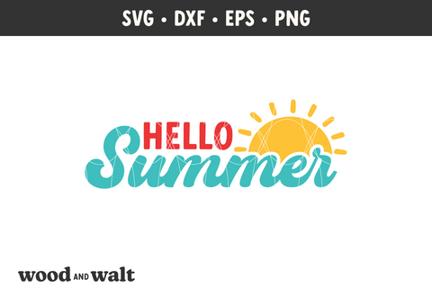 Hello Summer SVG | Summer Sign Design SVG Wood And Walt 