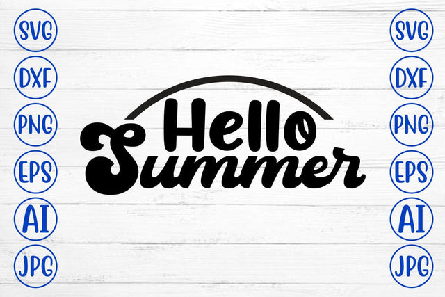 Hello Summer SVG SVG Syaman 