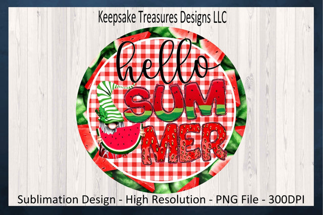 Hello Summer, Watermelon Gnome Sublimation PNG Design, Wreath Attachment, Wooden Door Sign, Summertime Home Decor, Digital Download Sublimation Keepsake Treasures Designs LLC. 