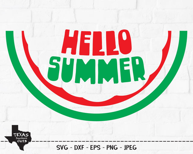 Hello Summer Watermelon | Summer SVG SVG Texas Southern Cuts 