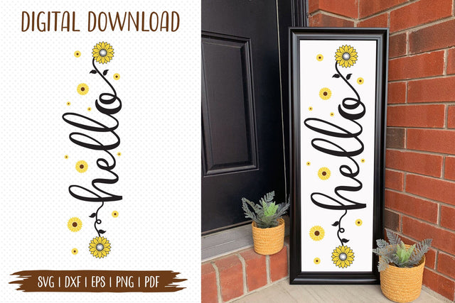 Hello, Sunflower Porch Sign SVG SVG CraftLabSVG 