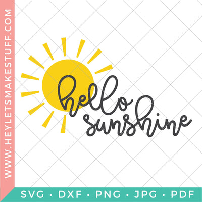 Hello Sunshine 3 SVG Hey Let's Make Stuff 