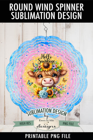 Hello Sunshine Cow Wind Spinner Round Sublimation Design PNG Sublimation Ewe-N-Me Designs 