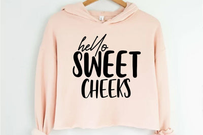 Hello sweet cheeks SVG nirmal108roy 