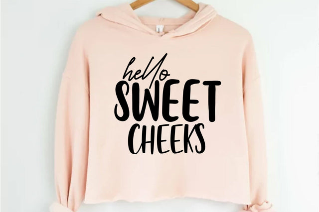 Hello sweet cheeks SVG nirmal108roy 