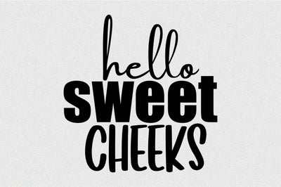 hello sweet cheeks SVG nirmal108roy 
