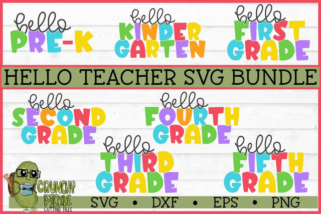 Hello Teacher SVG Bundle SVG Crunchy Pickle 