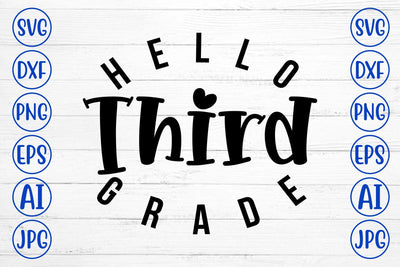 Hello Third Grade SVG Cut File SVG Syaman 