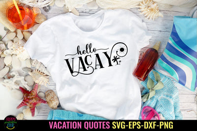 Hello Vacay SVG I Travel SVG I Vacation SVG Cut File SVG Happy Printables Club 