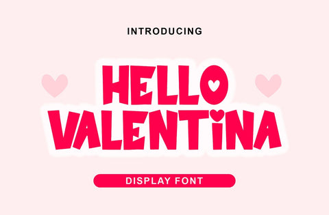 Hello Valentina Font Yuby 