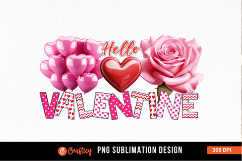 Hello valentine PNG Design Sublimation Designangry 