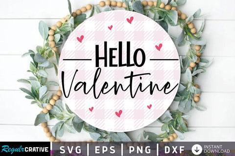 Hello valentine Svg Design SVG Regulrcrative 