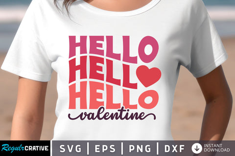 Hello valentine svg Design SVG Regulrcrative 