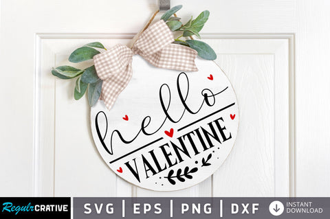 Hello valentine SVG design SVG Regulrcrative 