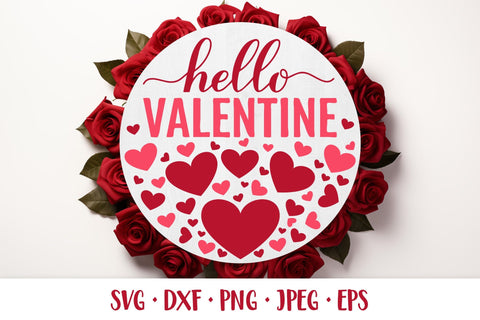 Hello Valentine SVG. Valentines Day quote round door sign SVG LaBelezoka 