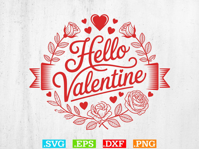 Hello Valentine SVG, Valentines Wall Art Svg, Holiday Ornament Svg SVG Creativeart88 