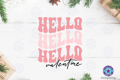 Hello Valentine, Valentine's T-shirt, valentine's SVG, Valentine Quote Svg Design SVG FiveStarCrafting 