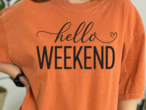 Hello Weekend SVG, Weekend Mode Svg, Girls Weekend Svg, Weekend Vibes Svg, Vacation Mode Svg, Relaxing Vibes Svg, Fun Weekend Shirt Svg SVG DesignDestine 