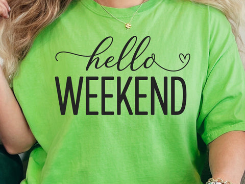 Hello Weekend SVG, Weekend Mode Svg, Girls Weekend Svg, Weekend Vibes Svg, Vacation Mode Svg, Relaxing Vibes Svg, Fun Weekend Shirt Svg SVG DesignDestine 
