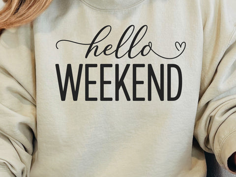 Hello Weekend SVG, Weekend Mode Svg, Girls Weekend Svg, Weekend Vibes Svg, Vacation Mode Svg, Relaxing Vibes Svg, Fun Weekend Shirt Svg SVG DesignDestine 