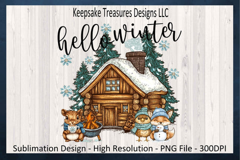 Hello Winter Cabin Hand Drawn, Sublimation PNG, Cozy Winter Animals, Digital Download Sublimation Keepsake Treasures Designs LLC. 