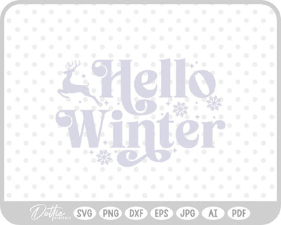 Hello Winter Christmas Quote SVG DottieDigitals 