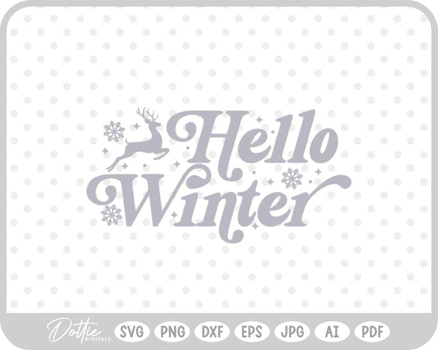 Hello Winter Christmas Quote SVG DottieDigitals 