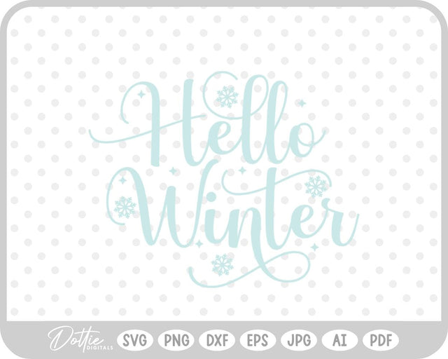 Hello Winter Christmas Quote SVG DottieDigitals 