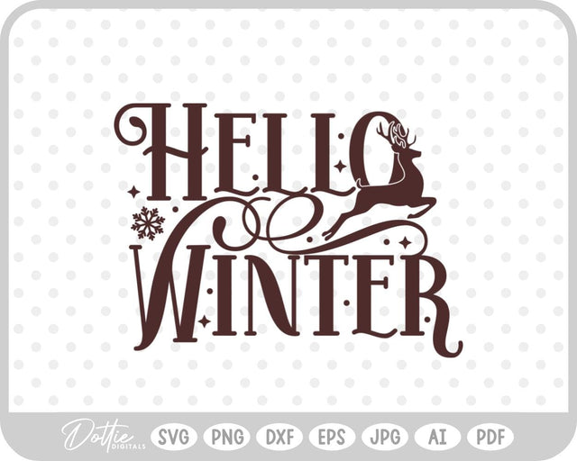 Hello Winter Christmas Quote SVG DottieDigitals 