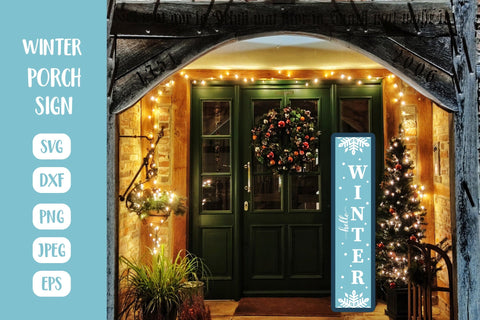 Hello Winter Porch Sign SVG. Snowflakes Vertical Front Sign SVG LaBelezoka 