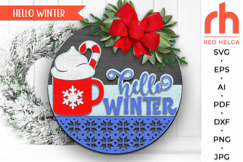 Hello Winter SVG, Layered Door Sign DXF, Christmas Cocoa SVG RedHelgaArt 