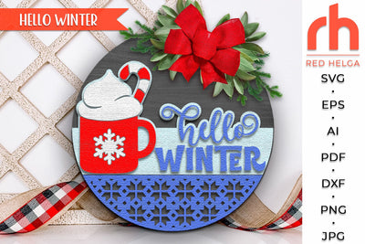 Hello Winter SVG, Layered Door Sign DXF, Christmas Cocoa SVG RedHelgaArt 