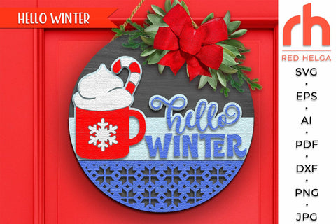 Hello Winter SVG, Layered Door Sign DXF, Christmas Cocoa SVG RedHelgaArt 