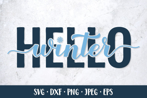 Hello Winter SVG. Winter quote. Seasonal calligraphy sign SVG LaBelezoka 