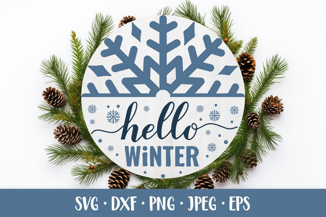 Hello Winter SVG. Winter quote. Seasonal round door sign SVG LaBelezoka 