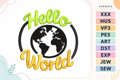 Hello World Baby Quote Embroidery Design | Newborn Saying Embroidery/Applique DESIGNS sg embroidery 