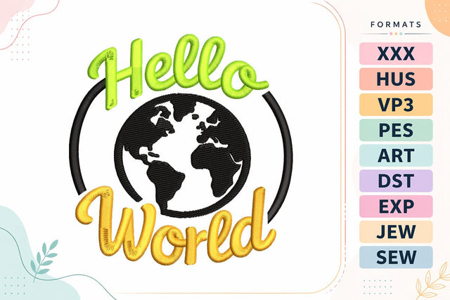 Hello World Baby Quote Embroidery Design | Newborn Saying Embroidery/Applique DESIGNS sg embroidery 