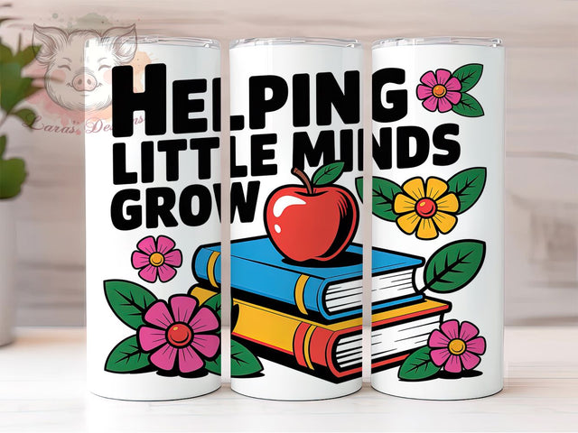 Helping Little Minds Grow 20oz Tumbler, Boho Teacher Tumbler, Sublimation Wrap, 20oz Tumbler Design, Teacher Appreciation Gift, PNG Tumbler Wrap, Boho Teacher Quote Sublimation Lara' s Designs 