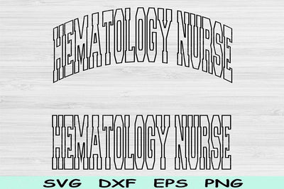 Hematology Nurse Svg Cut File, Hematology Nurse Png, Nurse Life Svg, Heme Onc Svg Files For Cricut, Nurse Shirt Svg Digital Download Design SVG TiffsCraftyCreations 