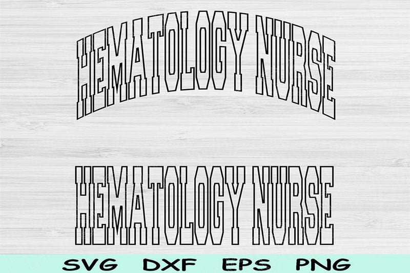 Hematology Nurse Svg Cut File, Hematology Nurse Png, Nurse Life Svg, Heme Onc Svg Files For Cricut, Nurse Shirt Svg Digital Download Design SVG TiffsCraftyCreations 