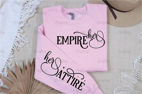 Her empire Sleeve SVG Design SVG Designangry 