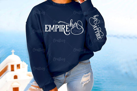 Her empire Sleeve SVG Design SVG Designangry 