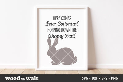 Here Comes Peter Cottontail SVG | Easter Sign SVG SVG Wood And Walt 