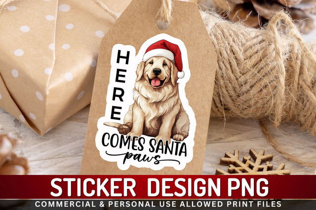 Here comes santa paws Sticker Design Sublimation Regulrcrative 