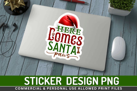 Here comes santa paws Stickers Design Sublimation Regulrcrative 